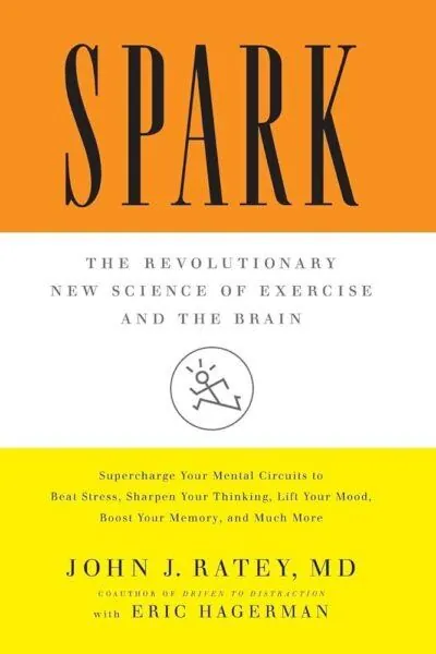 Spark - John J. Ratey